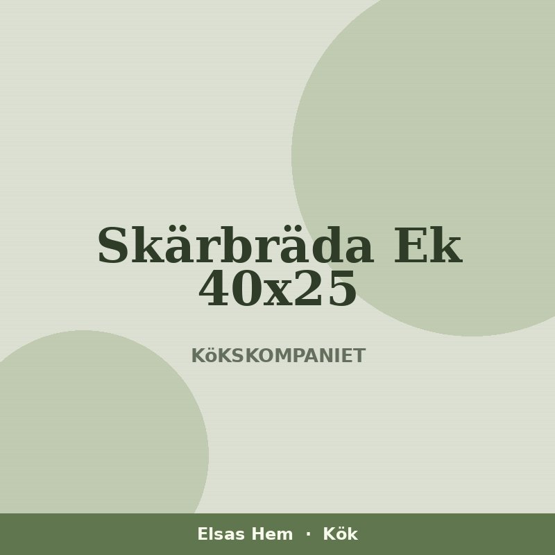 Skärbräda Ek 40x25